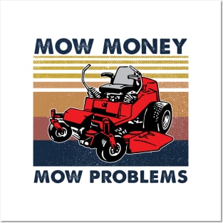 Lawn Mower Mow Money Mow Problems Vintage Shirt Posters and Art